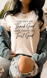 Thank God Trust God Inspirational Graphic Tee