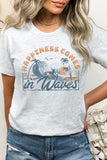 Happiness Comes In Waves Surf Graphic Tee