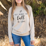 Get Ready To Fall In Love Lightweight Sweatshirt