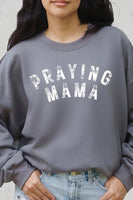 Praying Mama Christian Graphic Fleece Sweatshirts