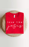 Plus Size Love Like Jesus Graphic Tee