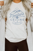 The Mountains Calling And I Must Go Graphic Tee